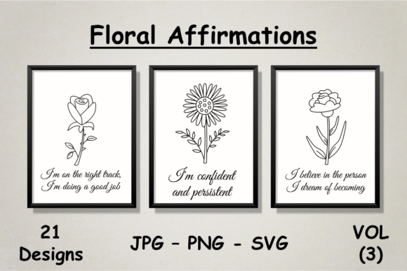 Motivational Floral Good Vibes Quotes Graphics for Crafts